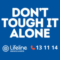 Don't Tough It Alone / Mens / Lifeline Newcastle Hunter Design